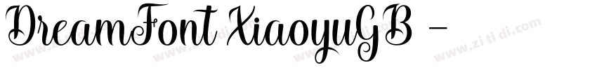 DreamFont XiaoyuGB 字体转换